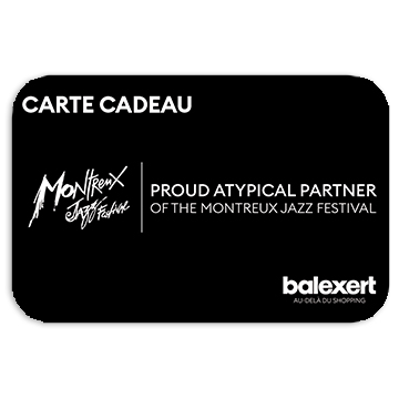 Carte Cadeau Balexert du Montreux Jazz Festival